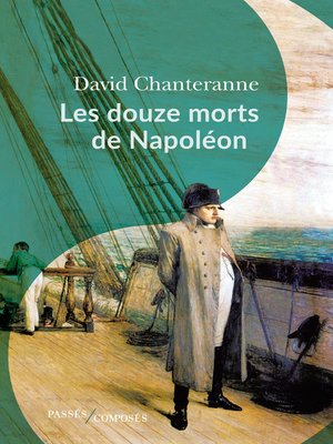 cover image of Les douze morts de Napoléon